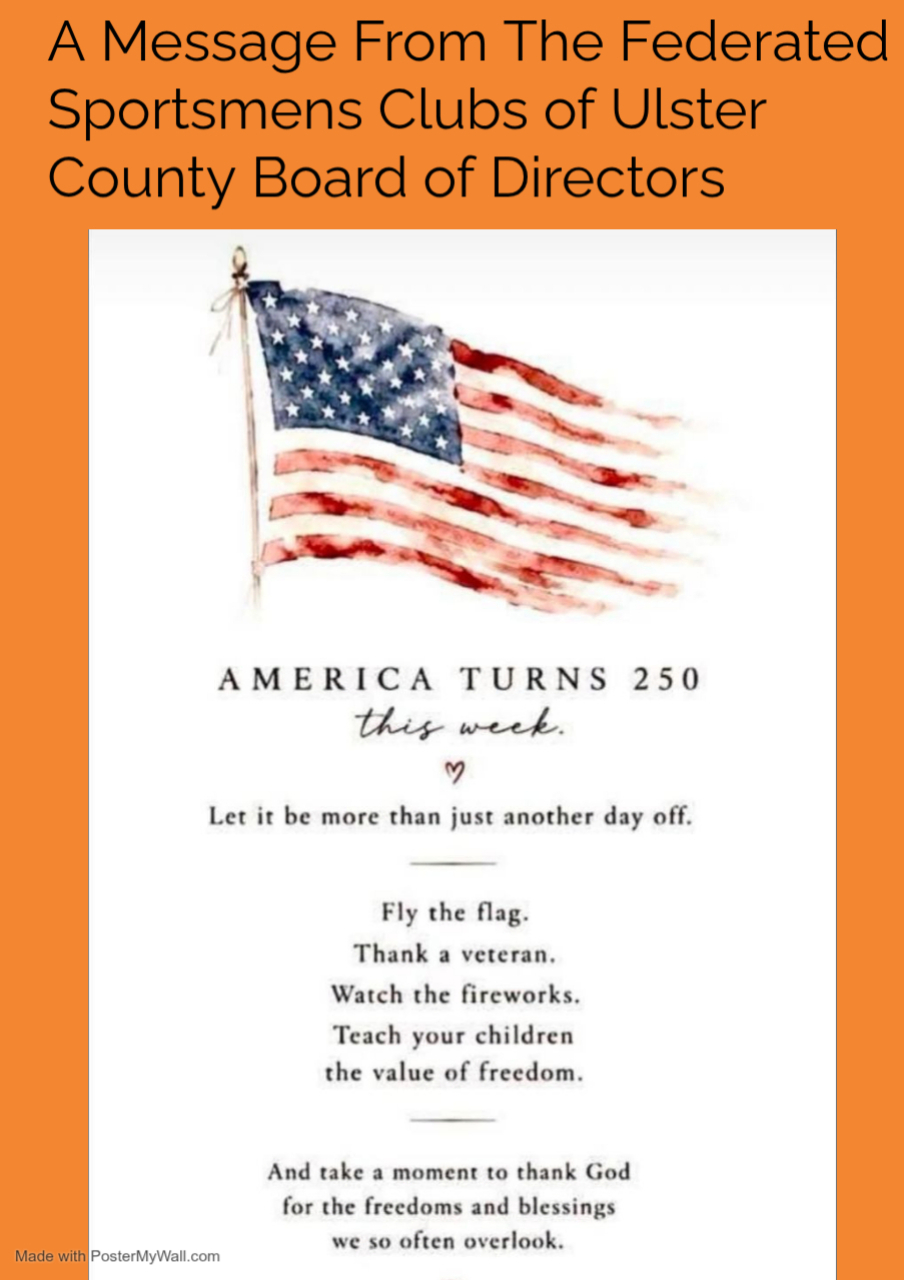 A Message from Ulster County Sportsmen: Celebrating America's 250th