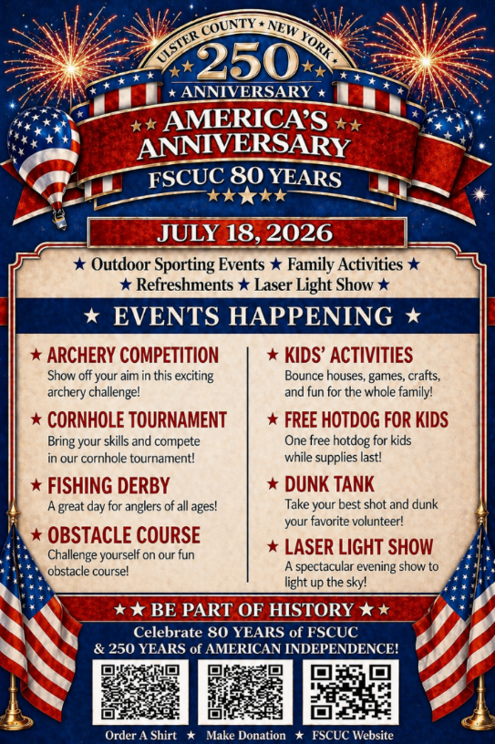 Celebrate America's 250th Anniversary & FSCUC's 80th in Ulster County!